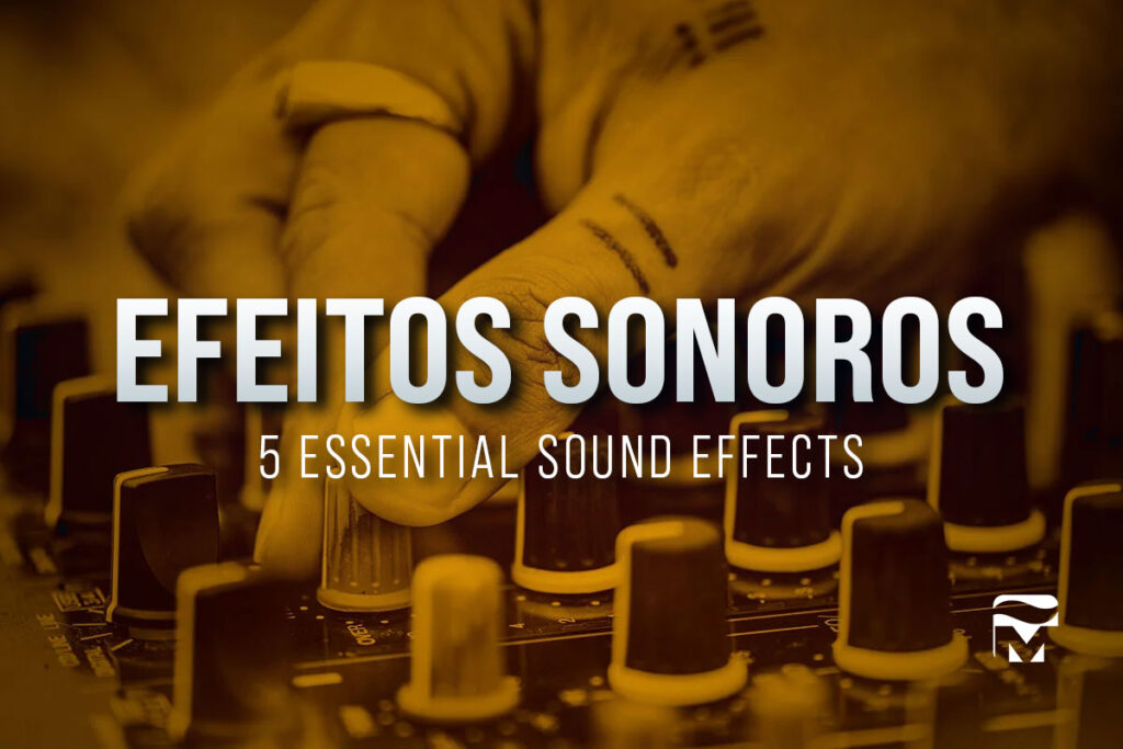 efeitos sonoros